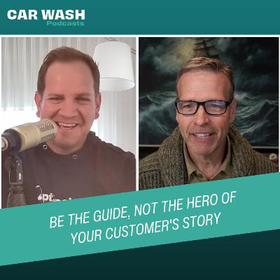 Be the Guide, Not the Hero of Your Customer's Story Be the Guide, Not the Hero of Your Customer's Story