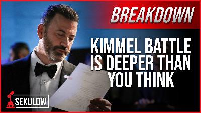 BREAKDOWN: Kimmel Battle is Deeper Than You Think
