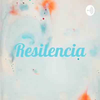 RESILENCIA