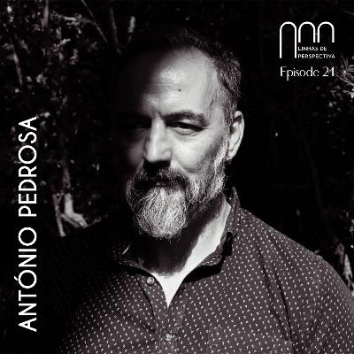 Ep 24 - António Pedrosa