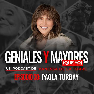 Paola Turbay: "Después de la menopausia viene una etapa más sabia"
