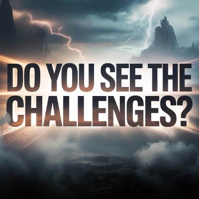 Do you SEE the challenges? | Mufti Menk Do you SEE the challenges? | Mufti Menk