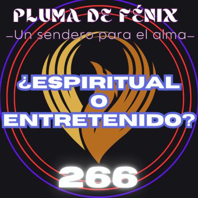 ¿ESPIRITUAL O ENTRETENIDO?