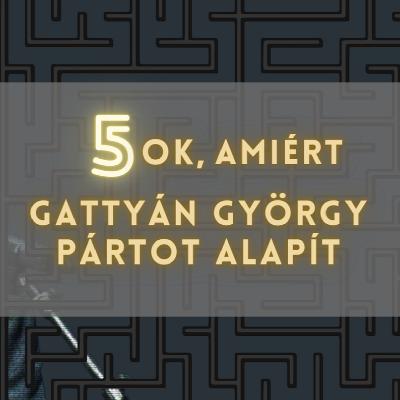 5 ok, amiért Gattyán György pártot alapít / MÖG5TES Vona Gáborral 5 ok, amiért Gattyán György pártot alapít / MÖG5TES Vona Gáborral
