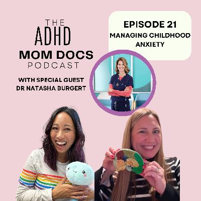 21: Managing Childhood Anxiety