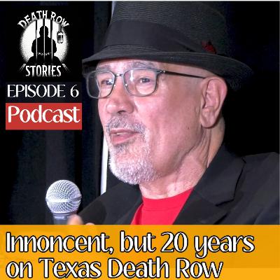 Innocent, but 20 Years on Texas Death Row. Kerry Max Cook speaks out! | Death Row Stories Ep 6.