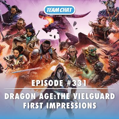 Dragon Age: The Veilguard First Impressions - Team Chat Podcast Ep. 331