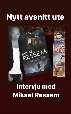 Intervju med Mikale Ressem