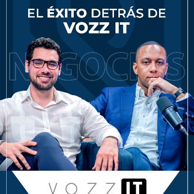 El secreto del éxito detrás de Vozz It