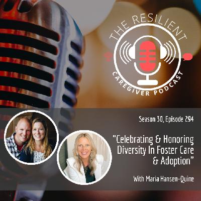 Celebrating & Honoring Diversity In Foster Care and Adoption
