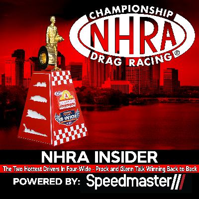 7.17 The Two Hottest Drivers In Four-Wide - Prock and Glenn Talk Winning Back to Back