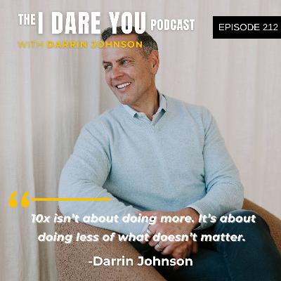 Episode 212: The 80% You Need To Quit with Darrin Johnson