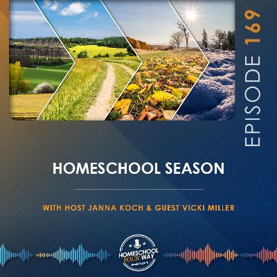 HOMESCHOOL SEASON