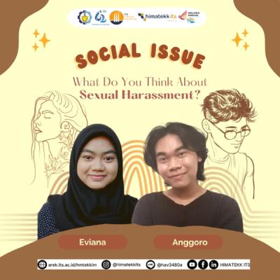 [SOCIAL ISSUE 6 : What Do You Think About Sexual Harassment?]