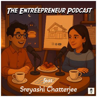 Episode #20 - Sreyashi Chatterjee