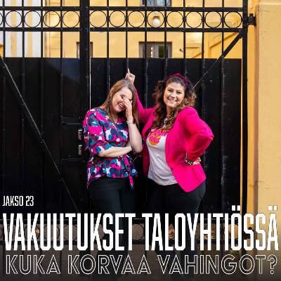 23. Vakuutukset taloyhtiössä 23. Vakuutukset taloyhtiössä
