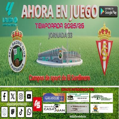 AHORA EN JUEGO Jornada 33 #laligahypermotion #RacingRealSporting