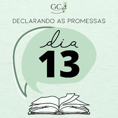 DIA 13 | Declarando as Promessas