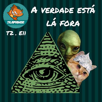 Tilapiando #T2.E11 - Teorias malucas conspiratórias Tilapiando #T2.E11 - Teorias malucas conspiratórias