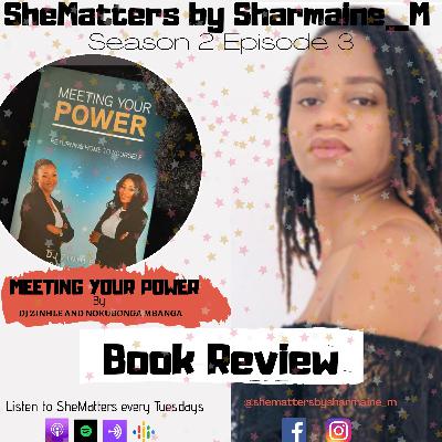 BOOK REVIEW: Meeting Your Power by DJ Zinhle and Nokubonga Mbanga