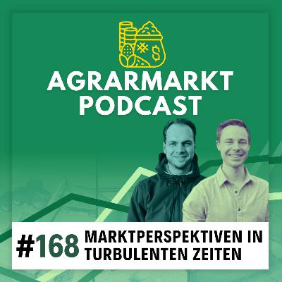 #168 🔍 Perspektiven in Zeiten turbulenter Weltmärkte