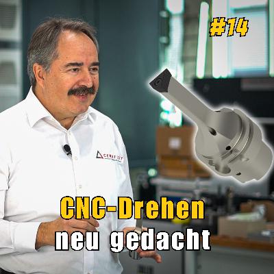 #14 - "Wir wollen das CNC-Drehen verändern" - Dr. Uwe Schleinkofer