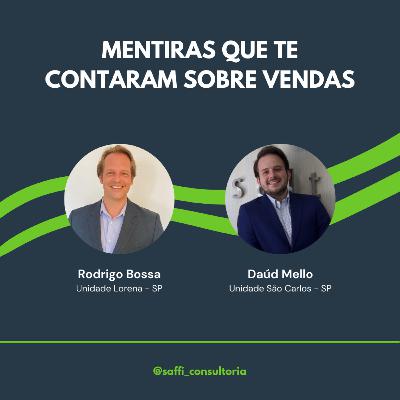 Mentiras que te contaram sobre vendas