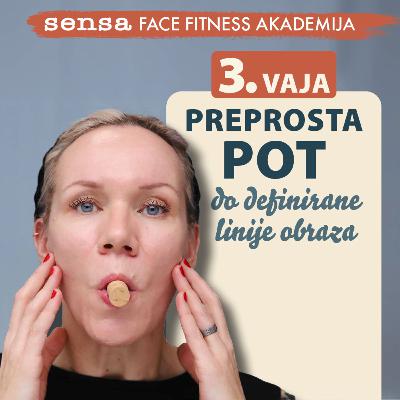3 - Vaja za čeljust - preprosta pot do sproščene in definirane linije obraza I Face Fitness Akademija