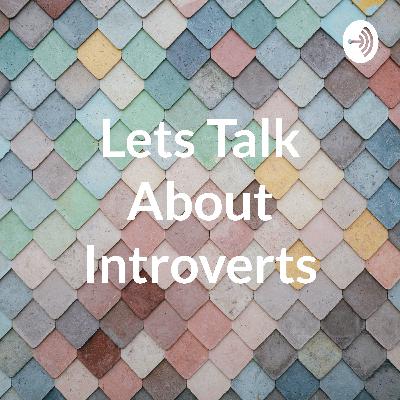 Lets Talk About Introverts (Trailer)