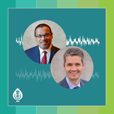 Exploring ESG: A Conversation with Minnesota AG Keith Ellison and David Glasgow