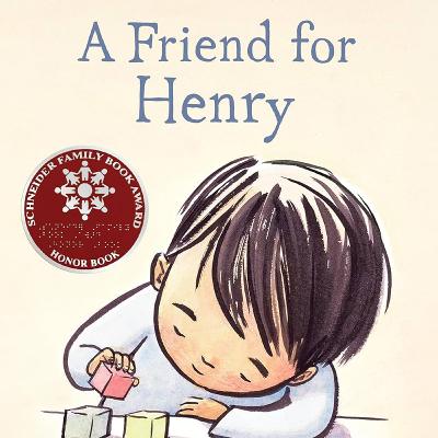 A Friend For Henry by Jenn Bailey