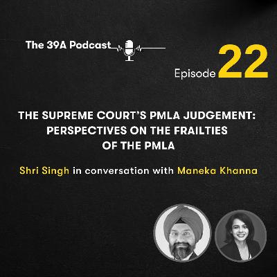 The Supreme Court’s PMLA judgement: Perspectives on the frailties of the PMLA The Supreme Court’s PMLA judgement: Perspectives on the frailties of the PMLA