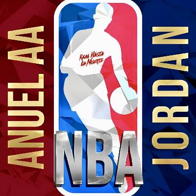 NBA- Anuel AA ❌ Jordan NBA- Anuel AA ❌ Jordan