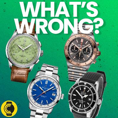 What Is Wrong With Breitling?