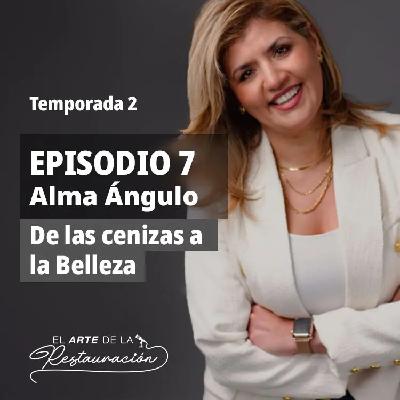 T02 Ep.07 De las Cenizas a la Belleza - El Arte de la Restauración