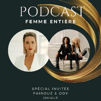 Invitée Fairouz & Ody