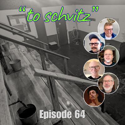 To Schvitz To Schvitz