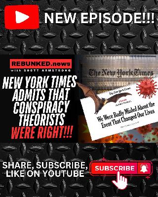 New York Times Admits Conspiracy Theorists Were RIGHT!