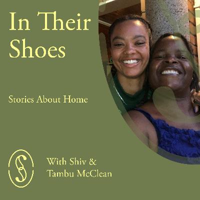 S1 Episode 6: In Shiv and Tambu McClean's Shoes S1 Episode 6: In Shiv and Tambu McClean's Shoes
