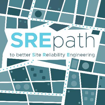 #24 - Growing as a Site Reliability Engineer (Part 1) #24 - Growing as a Site Reliability Engineer (Part 1)