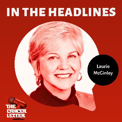 Pulitzer-winning healthcare reporter Laurie McGinley on her shift to advocacy work with PACR