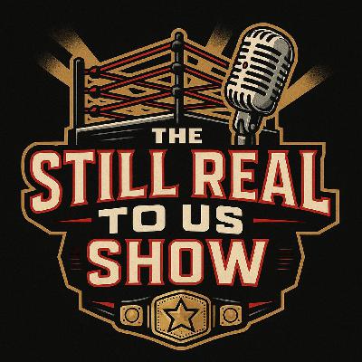 WrestlePalooza Recap, All Out Fallout & AJ Styles’ Big Announcement | The Still Real to Us Show | Episode #815 – 09/25/25 WrestlePalooza Recap, All Out Fallout & AJ Styles’ Big Announcement | The Still Real to Us Show | Episode #815 – 09/25/25