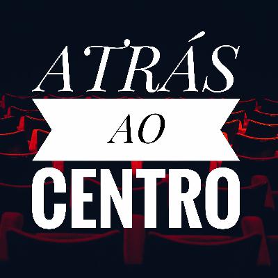 ATRÁS AO CENTRO PODCAST EPISÓDIO 1 - Dr Strange