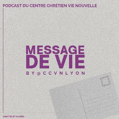 Message de Vie pour ceux qui n’arrivent pas à pardonner