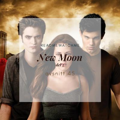 45. New Moon del 2 45. New Moon del 2