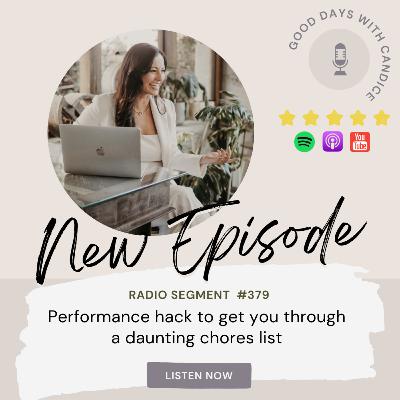 Performance hack to get you through a daunting chores list Performance hack to get you through a daunting chores list