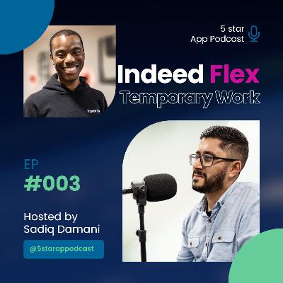 #003: IndeedFlex: Temporary Work