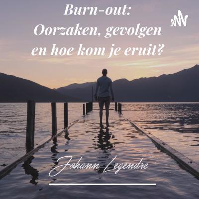 Burn-out: Oorzaken, gevolgen en hoe je eruit komt.