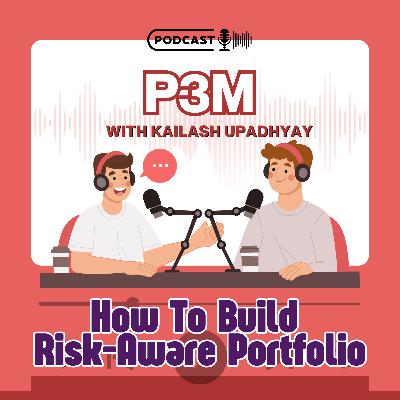 How to Build a Risk-Aware Portfolio?