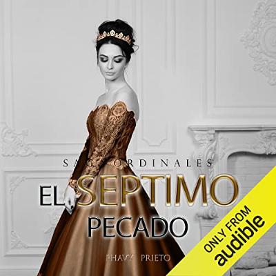 El séptimo pecado (Narración en Castellano) [The Seventh Sin] (Audiolibro) | Prueba Gratis